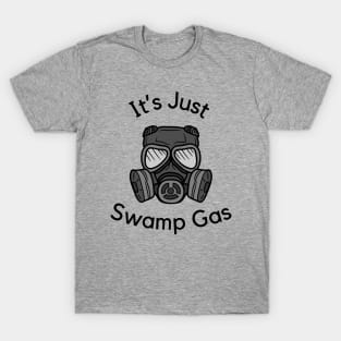 Swamp Gas T-Shirt